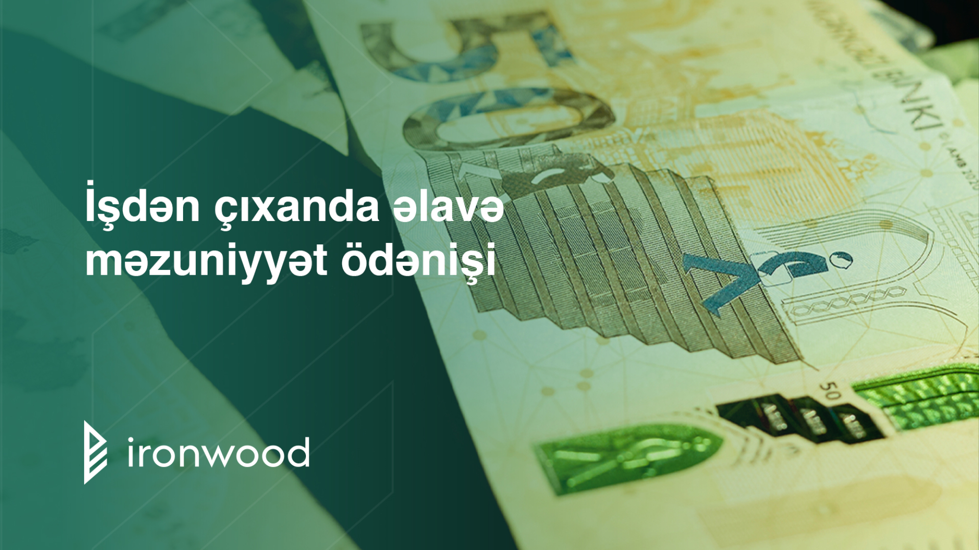 İşdən &ccedil;ıxanda əlavə məzuniyyət &ouml;dənişi